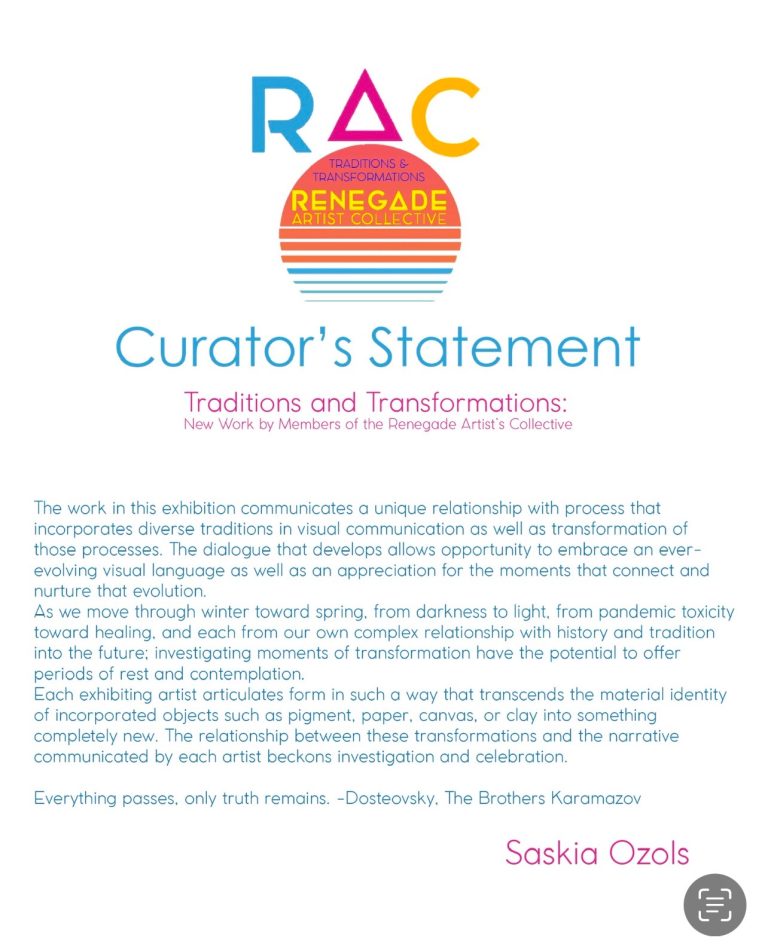 Read more about the article Curator’s Statement: Traditions and Transformations, as curator for the Renegade Artist’s Collective Annual Exhibition